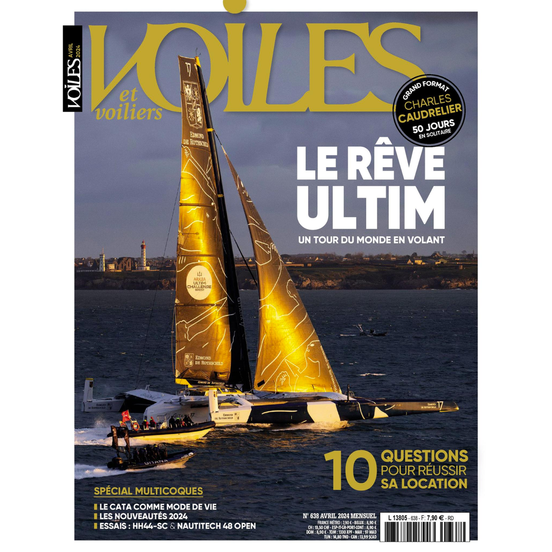 Voiles et Voiliers n°638 - Le rêve ULTIM - avril 2024