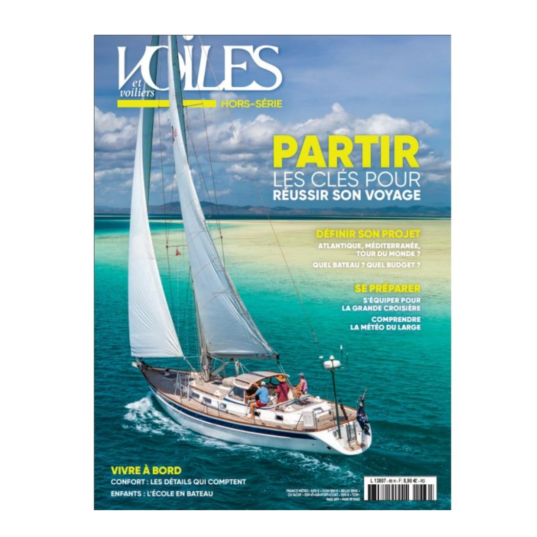 Hors-série Voiles et Voiliers N°66 - Partir, les clés pour réussir son voyage - Avril 2024