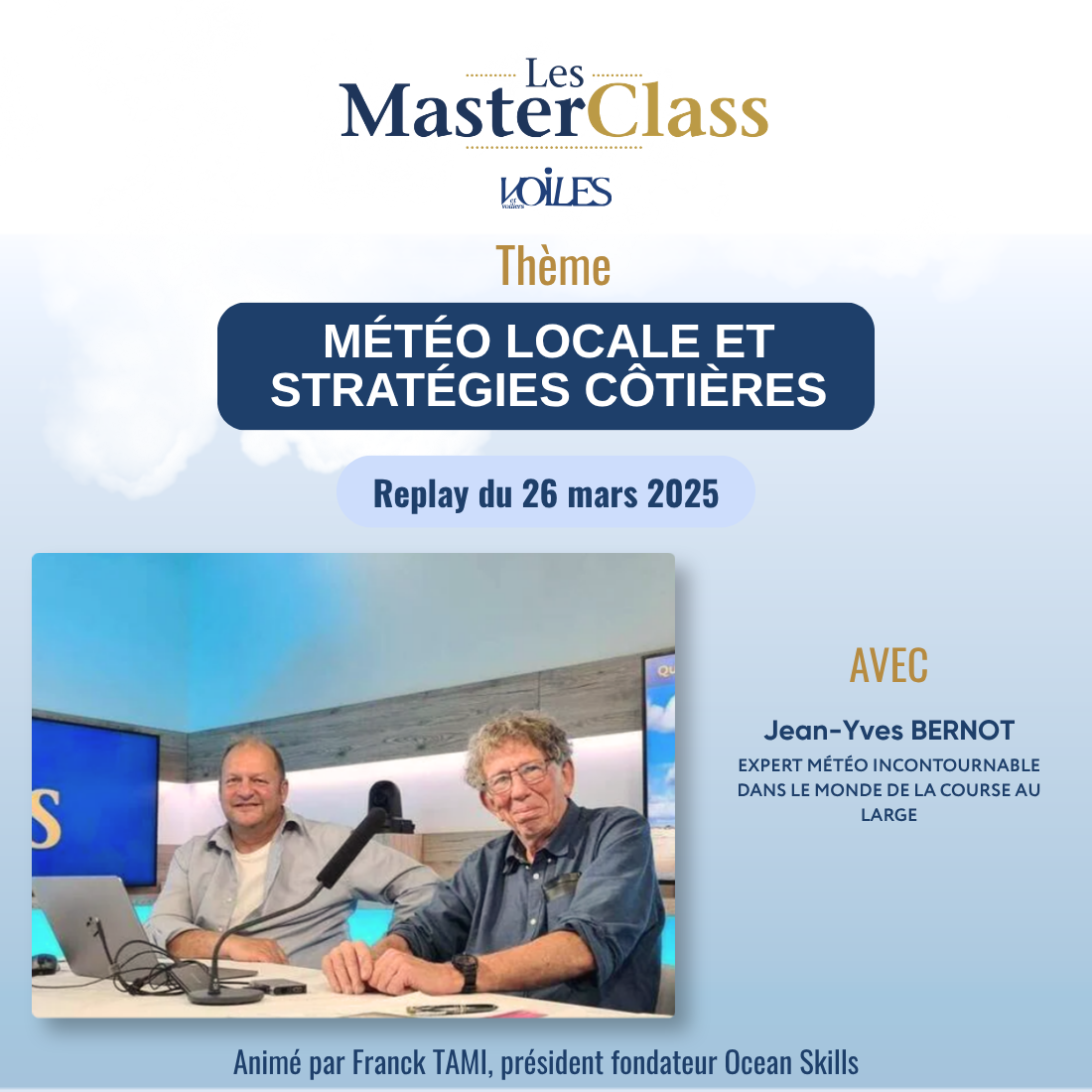 MasterClass Voiles et Voiliers - Météo - Jean-Yves Bernot - Météo locale et stratégies côtières